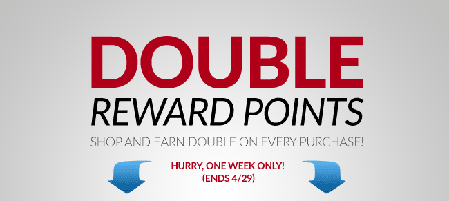 Double Rewards!